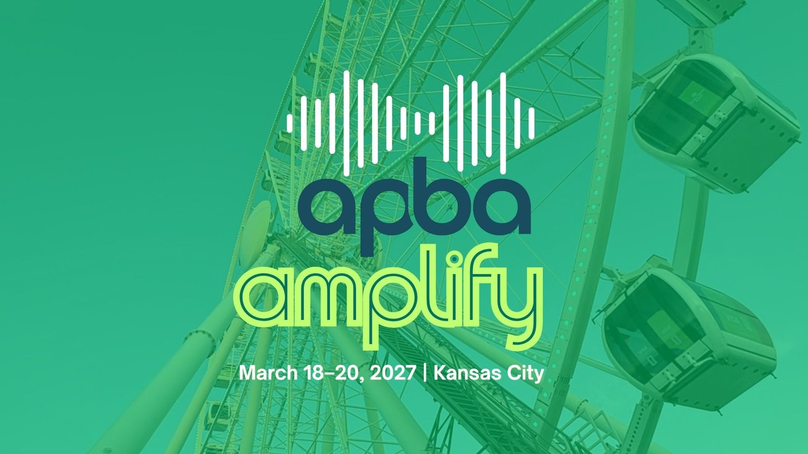 APBA Amplify 2027 graphic, March 18–20, 2027, Kansas City