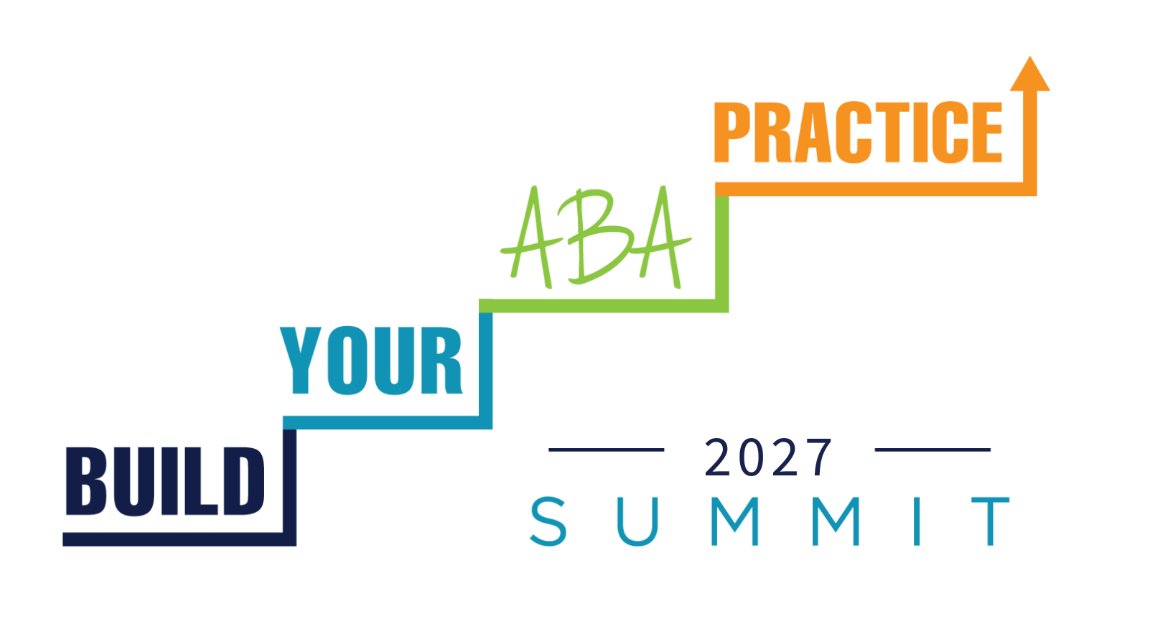 Build Your ABA Practice 2027 Summit logo with staircase graphic